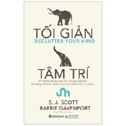 Tối Giản Tâm Trí - S. J. Scott, Barrie Davenport 162195