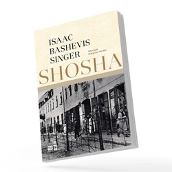 Shosha - Isaac Bashevis Singer