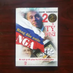 [Sách Doanh Nhân] 20 Tỷ Phú Hàng Đầu Nước Nga (Vadim Samodurov)