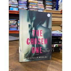 The Chosen One - Carol Lynch Williams