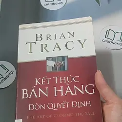 Kết thúc bán hàng - Đòn quyết định - Brian Tracy 688455