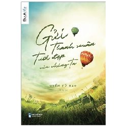 Gửi Thanh Xuân Tươi Đẹp Của Chúng Ta - Uyển Tử Hào ASB.PO Oreka Blogmeo 230225