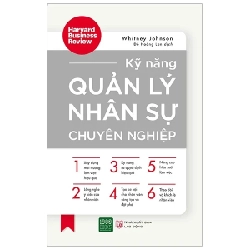 Kỹ Năng Quản Lý Nhân Sự Chuyên Nghiệp - Whitney Johnson