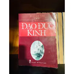 [Sách Cũ SCGR] Đạo Đức Kinh - Lão Tử KỸ NĂNG VAVO0810