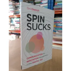 Spin sucks - Gini Dietrich