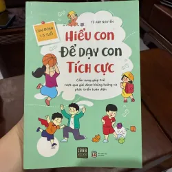Hiểu Con Để Dạy Con Tích Cực (1–3 tuổi)-K2 991514