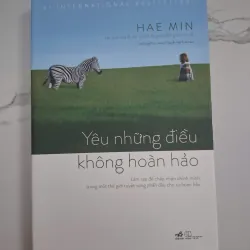 Yêu những điều không hoàn hảo - Hae Min - Tâm lý / Kỹ năng sống