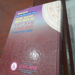 Lược khảo BIÊN NIÊN SỬ Việt Nam & Thế giới trước năm 2000 540697