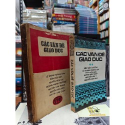 CÁC VẤN ĐỀ GIÁO DỤC - LÊ THANH HOÀNG DÂN & NHÓM TÁC GIẢ ( BỘ 2 TẬP ) 149978