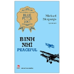 Binh Nhì Peaceful (Giải Thưởng Văn Học Blue Peter) - Michael Morpurgo 287067