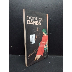 Hôn Tay Đàn Bà mới 80% ố vàng 2017 HCM2606 Mạc Thụy VĂN HỌC