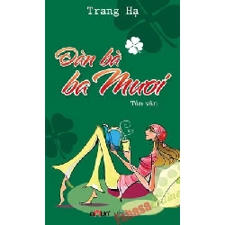 Đàn Bà Ba Mươi - Trang Hạ ASB.PO Oreka Blogmeo 230225