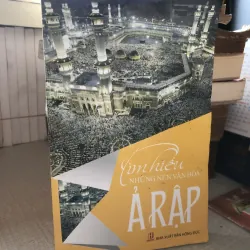 Tìm hiểu những nền văn hoá Ả rập-Đăng Nguyên