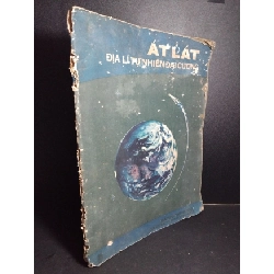 Atlat địa lí tự nhiên đại cương mới 60% ố rách bìa rách trang 1988 HCM1001 GIÁO TRÌNH, CHUYÊN MÔN Rebooks.vn