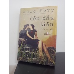 Đêm Đầu Tiên (Tái Bản 2011) - Marc Levy New 90% ASB3108