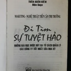 Marketing - Nghệ thuật tiếp cận thị trường-Đi Tìm Sự Tuyệt Hảo 1029093