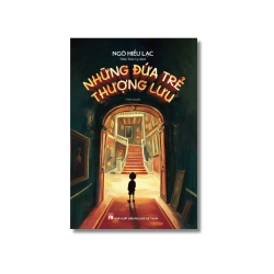 Những đứa trẻ thượng lưu - Ngô Hiểu Lạc