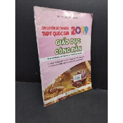 [Phiên Chợ Sách Cũ] Ôn luyện đề thi mẫu THPT Quốc gia 2019 giáo dục công dân2019 2303