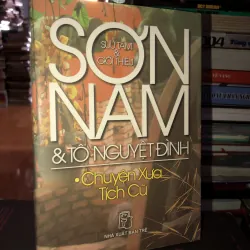 Chuyện xưa tích cũ- Sơn Nam & Tô Nguyệt Đình