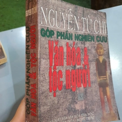 GÓP PHẦN NGHIÊN CỨU VĂN HÓA & TỘC NGƯỜI - Nguyễn Từ Chi