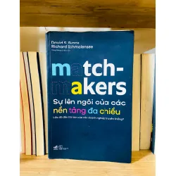 Match-Makers - David S.Evans, Richard Schmalensee