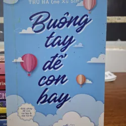 Sách Buông tay để con bay, mới 70% 783214