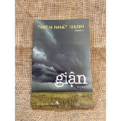 Giận - Thích Nhất Hạnh 2014 mới 90% có vài vết ố nhỏ Sách tôn giáo - tâm linh NSX1004