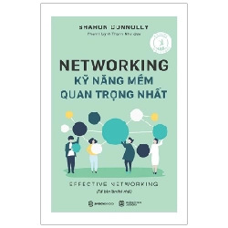 Networking - Kỹ năng mềm quan trọng nhất - Sharon Connolly2018 New 100% HCM.PO 31740