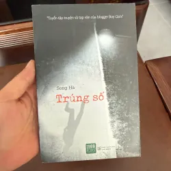 Trúng Số – Song Hà | Tuyển tập truyện- K5 1035155