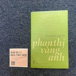 Truyện ngắn Phan Thị Vàng Anh