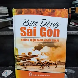 Biệt đội Sài Gòn những trận đánh huyền thoại 1038086