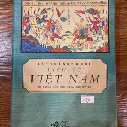 Lịch Sử Việt Nam Từ Nguồn Gốc Đến Giữa Thế Kỷ XX (6)