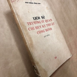 Sách Lịch sử trường sỹ quan chỉ huy kỹ thuật công binh (Dự thảo) - Binh chủng công binh 305930