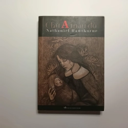 Chữ A Màu Đỏ - Nathaniel Hawthorne

 355863