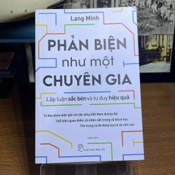 Phản biện như một chuyên gia Lang Minh