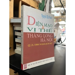 Diện mạo & vị thế Thăng Long Hà Nội qua 1000 năm lịch sử - Nguyễn Thế Ninh