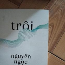 Trôi - Nguyễn Ngọc Tư