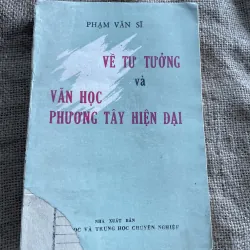 Phạm Văn Sỹ- Về Tư tưởng và văn học Phương Tây