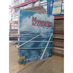 Managerial Accounting - Ronald W. Hilton
