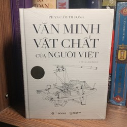 Văn Minh Vật Chất Của Người Việt - Bìa Cứng (Tái Bản 2022)