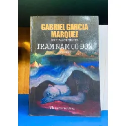 [Sách Cũ SCGR] Trăm năm cô đơn - Gabriel Garcia Marquez VĂN HỌC VAVO0810