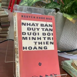 NHẬT BẢN DUY TÂN DƯỚI ĐỜI MINH TRỊ THIÊN HOÀNG - NGUYỄN KHẮC NGỮ