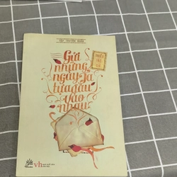 Gửi những ngày ta tựa đầu vào nhau