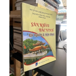 Sân khấu Bắc Ninh cội nguồn & hiện thực - Nguyễn Công Hảo