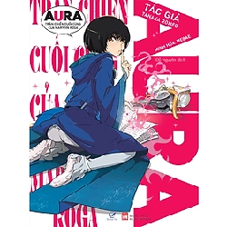 Aura trận chiến cuối cùng của Maryuin Koga (T1/2022) - Tanaka Romeo New 100% HCM.PO Oreka-Blogmeo 33138