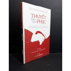 Thuyết sao cho phục mới 100% HCM2811 Susan M.Weinschenk TÂM LÝ 354764