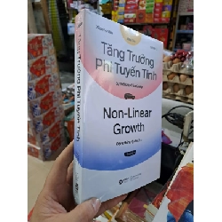(TẶNG BOOKMARK) Tăng Trưởng Phi Tuyến Tính - Non-linear Growth - Sự Trỗi Dậy Của Geely - Xiaobo Wu, Jian Du, Sihan Li - mới 100% - KINH TẾ - TÀI CHÍNH - CHỨNG KHOÁN - RBK3012