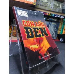 [Sách Cũ SCGR] Cơn lốc đen 2009 mới 65% ố bẩn nhẹ bụng xấu Cẩm Hùng HPB0906 SÁCH VĂN HỌC