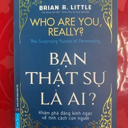 Bạn thật sự là ai?