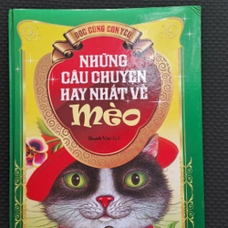 (Đọc cùng con yêu) Những câu chuyện hay nhất về mèo